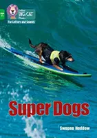 Super Dogs - Banda 05/Verde - Super Dogs - Band 05/Green