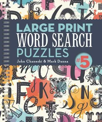 Sopas de letras grandes 5, 4 - Large Print Word Search Puzzles 5, 4