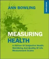 Medición de la salud, 4ª edición - Measuring Health, 4th Edition