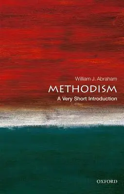 Methodism: A Very Short Introduction