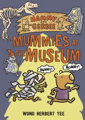 Hammy y Gerbee Momias en el museo - Hammy and Gerbee: Mummies at the Museum