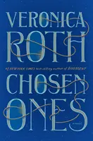 Elegidos (Edición Internacional) - La nueva novela de la autora de best-sellers del NEW YORK TIMES Veronica Roth - Chosen Ones (International Edition) - The new novel from NEW YORK TIMES best-selling author Veronica Roth