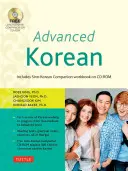 Coreano avanzado: Includes Sino-Korean Companion Online Workbook [Con DVD ROM]. - Advanced Korean: Includes Sino-Korean Companion Online Workbook [With DVD ROM]