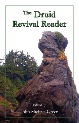 El Lector del Renacimiento Druida - The Druid Revival Reader