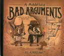 Libro ilustrado de las malas discusiones - Illustrated Book of Bad Arguments