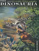 Los dinosaurios, segunda edición - The Dinosauria, Second Edition