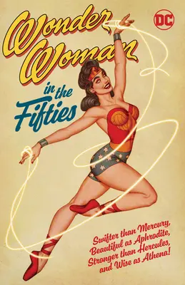 Wonder Woman en los años cincuenta - Wonder Woman in the Fifties