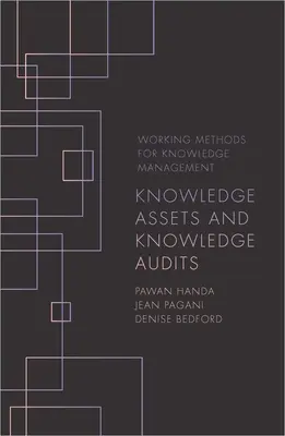 Activos de conocimiento y auditorías del conocimiento - Knowledge Assets and Knowledge Audits