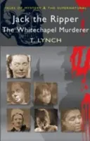 Jack el Destripador: El asesino de Whitechapel - Jack the Ripper: The Whitechapel Murderer