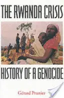 Crisis en Ruanda - Historia de un genocidio - Rwanda Crisis - History of a Genocide