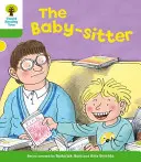 Oxford Reading Tree: Nivel 2: Más cuentos A: La niñera - Oxford Reading Tree: Level 2: More Stories A: The Baby-sitter