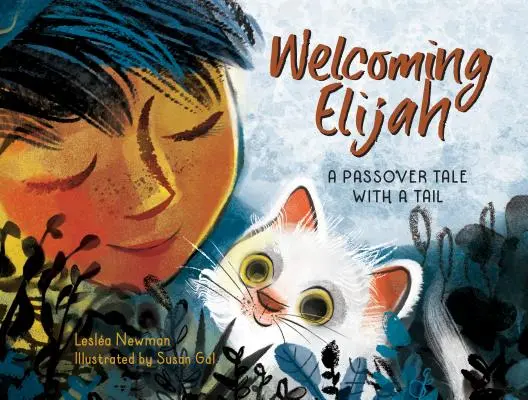 Bienvenida a Elías: Un cuento de Pascua con cola - Welcoming Elijah: A Passover Tale with a Tail