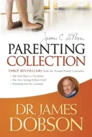 La colección para padres del Dr. James Dobson - The Dr. James Dobson Parenting Collection
