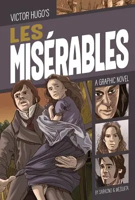 Los Miserables: Una novela gráfica - Les Misrables: A Graphic Novel