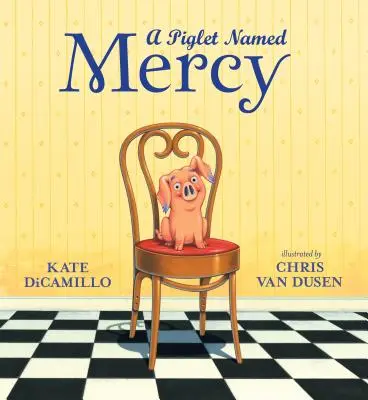 Un cerdito llamado Mercy - A Piglet Named Mercy