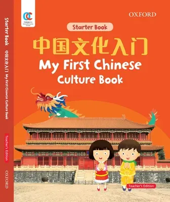 Oec Mi Primer Libro De Cultura China - Oec My First Chinese Culture Book