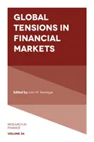 Tensiones mundiales en los mercados financieros - Global Tensions in Financial Markets