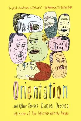 Orientación y otras historias - Orientation and Other Stories