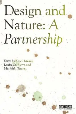 Diseño y naturaleza: Una asociación - Design and Nature: A Partnership