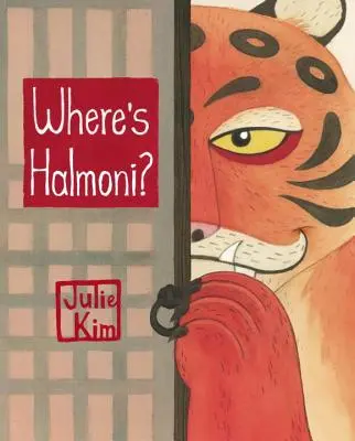 ¿Dónde está Halmoni? - Where's Halmoni?