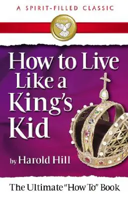 Cómo vivir como un niño de Reyes - How to Live Like a Kings Kid