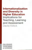 Internacionalización y diversidad en la educación superior: Implicaciones para la enseñanza, el aprendizaje y la evaluación - Internationalization and Diversity in Higher Education: Implications for Teaching, Learning and Assessment