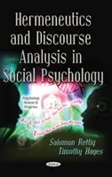 Hermenéutica y análisis del discurso en psicología social - Hermeneutics & Discourse Analysis in Social Psychology