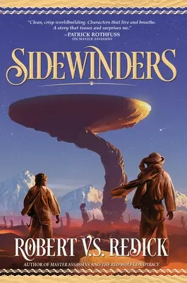 Sidewinders, 1: Los sacramentos del fuego, Segundo libro - Sidewinders, 1: The Fire Sacraments, Book Two