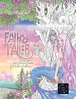 Libros para colorear de fantasía de cuento de hadas para adultos: libros para colorear de relajación zen para adultos: terapia calmante libros para colorear de relajación para adultos - Fairy tale fantasy coloring books for adults: zen coloring books for adults relaxation: calming therapy coloring books for adults relaxation