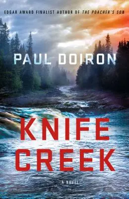 Knife Creek: Un misterio de Mike Bowditch - Knife Creek: A Mike Bowditch Mystery