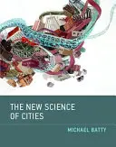 La nueva ciencia de las ciudades - The New Science of Cities