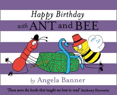 Feliz cumpleaños con Ant and Bee (Hormiga y Abeja) - Happy Birthday with Ant and Bee (Ant and Bee)