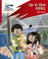 Planeta Lector: Rocket Phonics - Práctica de objetivos - Up in the Attic - Rojo A - Reading Planet: Rocket Phonics - Target Practice - Up in the Attic - Red A