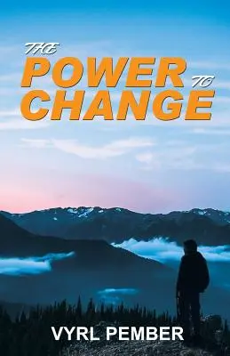 El poder del cambio - The Power to Change