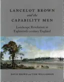 Lancelot Brown y los Capability Men: La revolución del paisaje en la Inglaterra del siglo XVIII - Lancelot Brown and the Capability Men: Landscape Revolution in Eighteenth-Century England