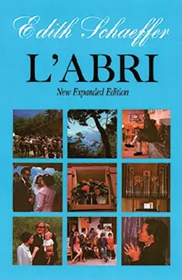 L'Abri (Nueva edición ampliada) - L'Abri (New Expanded Edition)