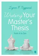 Cómo escribir una tesis de máster: De la A al Zen - Writing Your Master′s Thesis: From A to Zen