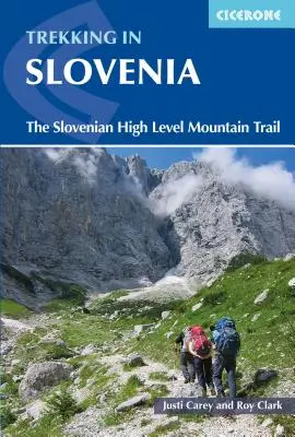 Senderismo en Eslovenia: La ruta eslovena de alto nivel - Trekking in Slovenia: The Slovene High Level Route