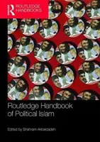 Routledge Handbook of Political Islam (Manual Routledge del Islam político) - Routledge Handbook of Political Islam