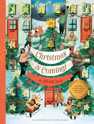 ¡Se acerca la Navidad! Un libro de Adviento - Christmas Is Coming!: An Advent Book