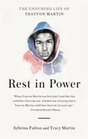 Descansa en el poder - La vida perdurable de Trayvon Martin - Rest in Power - The Enduring Life of Trayvon Martin