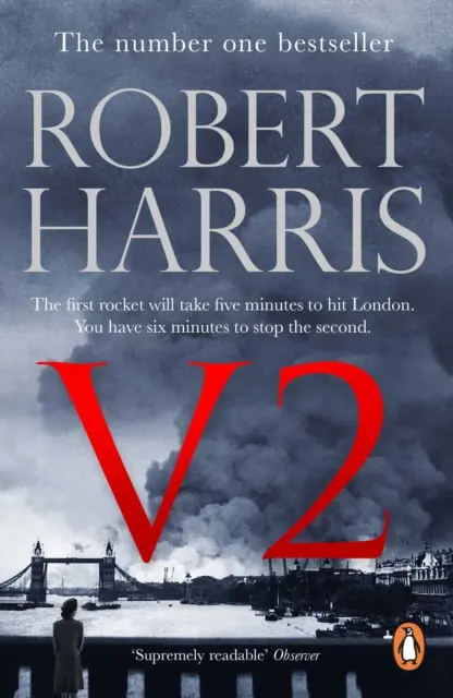 V2 - el thriller de la Segunda Guerra Mundial más vendido del Sunday Times - V2 - the Sunday Times bestselling World War II thriller