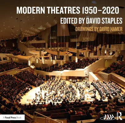 Teatros modernos 1950-2020 - Modern Theatres 1950-2020