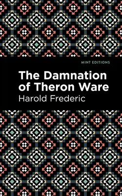 La condena de Theron Ware - The Damnation of Theron Ware