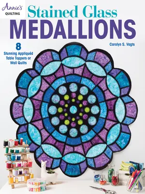 Medallones de vidrieras - Stained Glass Medallions