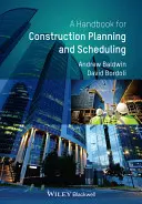 Manual de planificación y programación de la construcción - A Handbook for Construction Planning and Scheduling