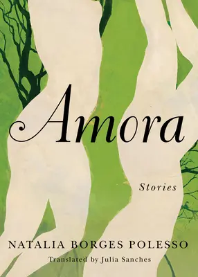 Amora: Cuentos - Amora: Stories