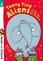 Lee con Oxford: Etapa 6: Los diminutos extraterrestres y el gran desastre de las mascotas - Read with Oxford: Stage 6: Teeny Tiny Aliens and the Great Big Pet Disaster