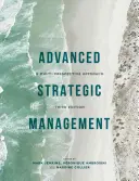 Gestión estratégica avanzada: Un enfoque multiperspectivo - Advanced Strategic Management: A Multi-Perspective Approach