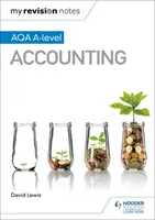 Mis notas de repaso: AQA A-level Accounting - My Revision Notes: AQA A-level Accounting